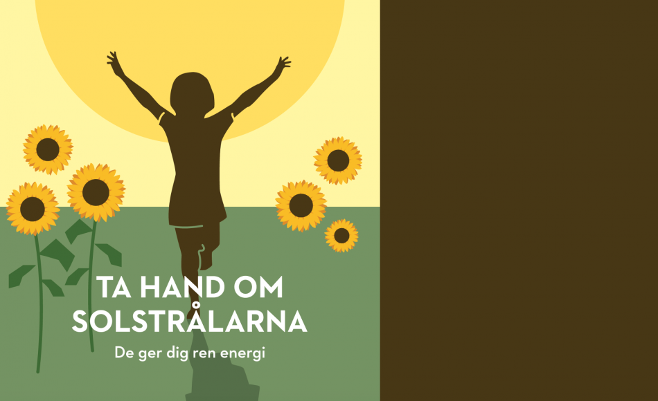 Ta hand om solstrålarna